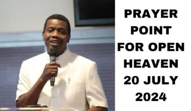 Prayer Point on Open Heaven 20 July 2024