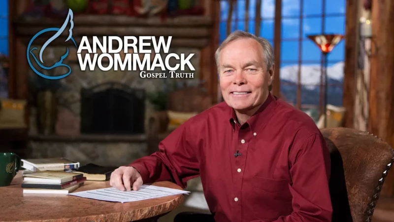 Andrew Wommack Daily Devotional 5 August 2024: The Faith To Forgive