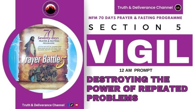 MFM 70 Days Fasting And Prayer Section Vigil