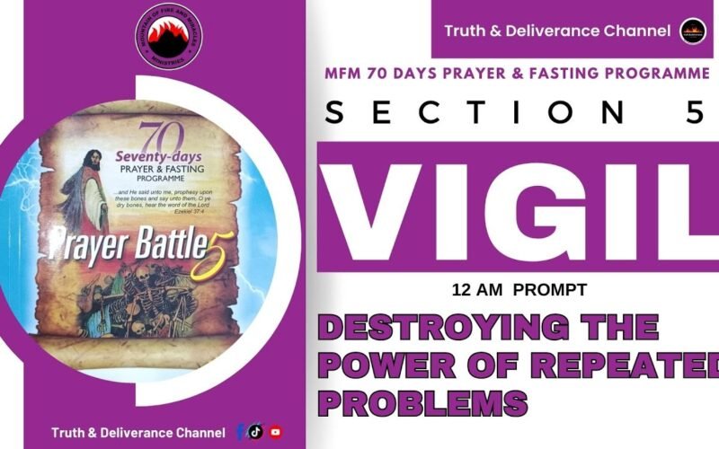 MFM 70 Days Fasting And Prayer Section Vigil