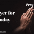 Daily Prayer for Today 17 June 2025 Tuesday